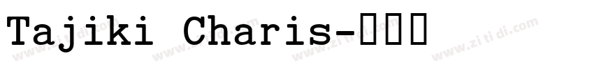 Tajiki Charis字体转换